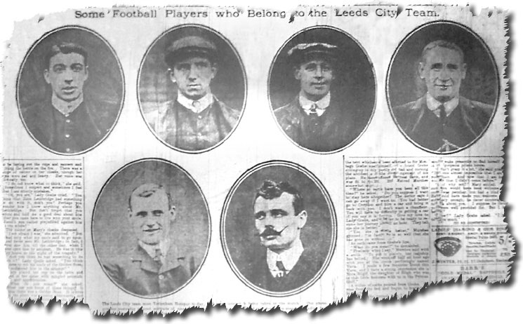 Leeds Mercury of September 5 1908 as the season starts, featuring pictures of Leeds City players and manager - Top: Adam Bowman, Jimmy Gemmell, Richard Guy, Harry Bromage - Bottom: Tom Naisby, Frank Scott-Walford