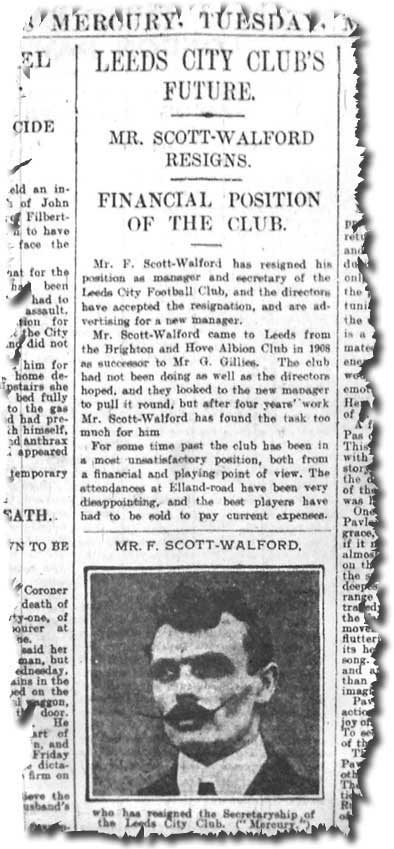 The Leeds Mercury of 5 March 1912 carries the news of Frank Scott-Walford's resignation