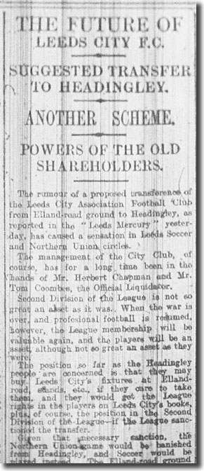 The Leeds Mercury of 3 August 1915 reports on the rumours regarding the future of City