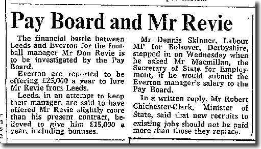 A snippet from the Times of 25 May 1973 tells of Dennis Skinner's Commons intervention into the Revie for Everton saga
