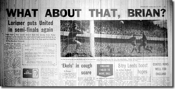 The Yorkshire Evening Post of 17 March 1973 speaks for Don Revie and Peter Lorimer after United's FA Cup victory at Derby