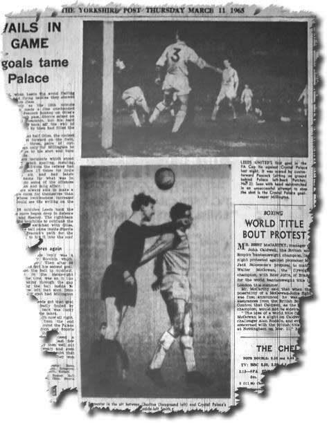Yorkshire Post 11 March 1965 featuring Leeds' Cup win over Palace - the grounded Alan Peacock opens the scoring in the top picture, and Jack Charlton outjumps inside-forward Smith in the lower picture