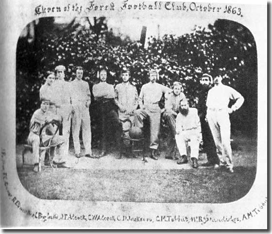 A Forest team group in 1863 - they later changed their name to Wanderers and became the first FA Cup winners - Charles Alcock, the father of the Cup, is the player with his knee up behind the ball